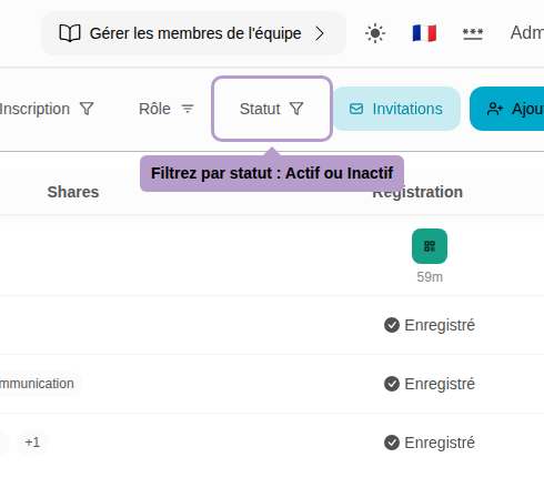 Filtrez par statut : Actif ou Inactif