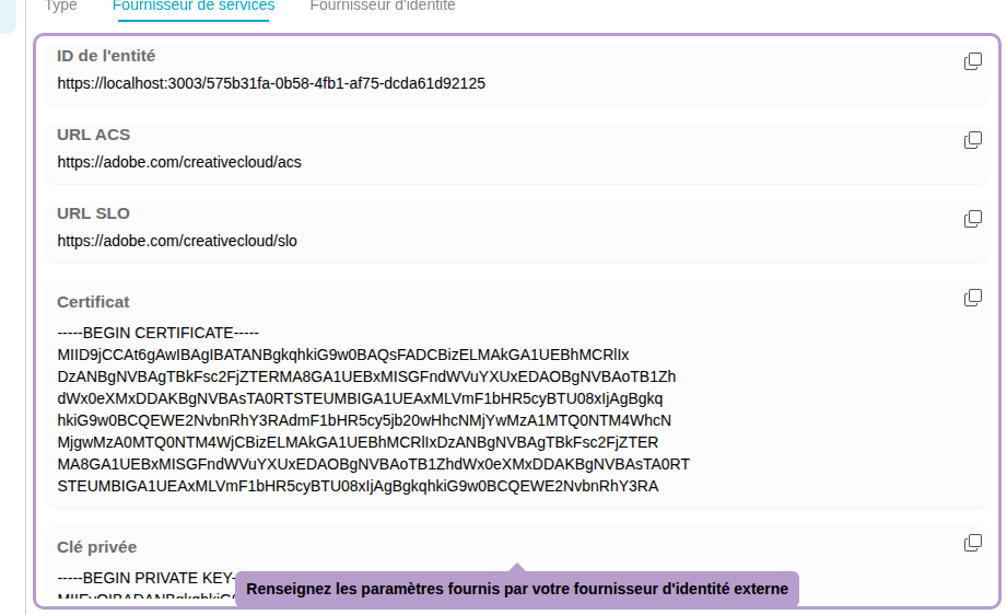 Renseignez les paramètres fournis par votre fournisseur d'identité externe