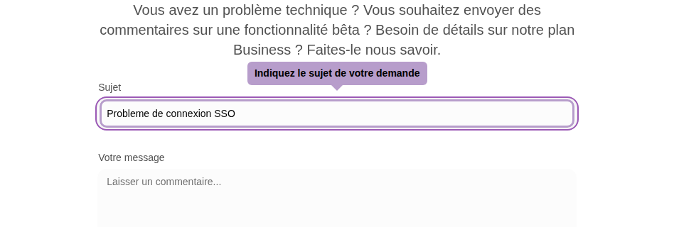 Indiquez le sujet de votre demande