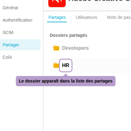 Le dossier apparaît dans la liste des partages