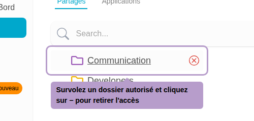 Survolez un dossier autorisé et cliquez sur − pour retirer l'accès