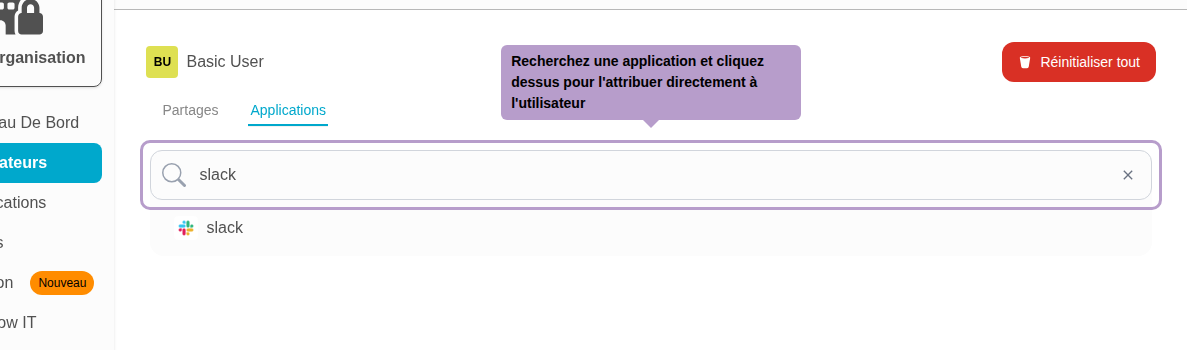 Recherchez une application et cliquez dessus pour l'attribuer directement à l'utilisateur