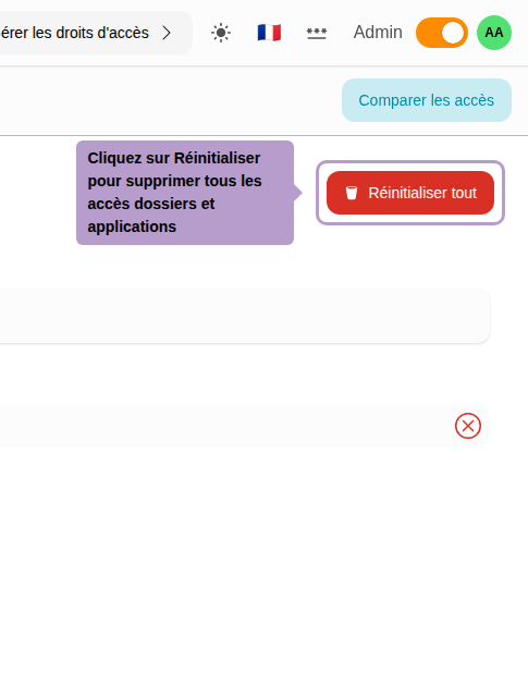 Cliquez sur Réinitialiser pour supprimer tous les accès dossiers et applications