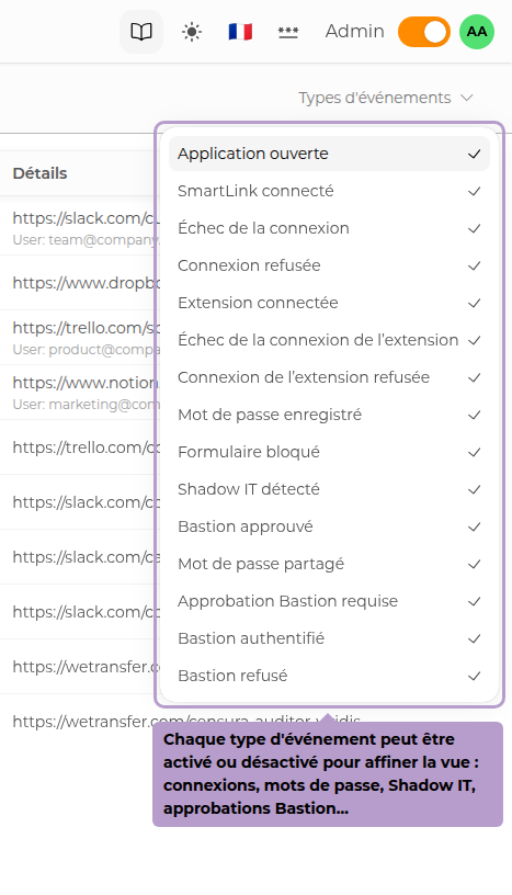 Each event type can be enabled or disabled to refine the view: connections, passwords, Shadow IT, Bastion approvals, etc.