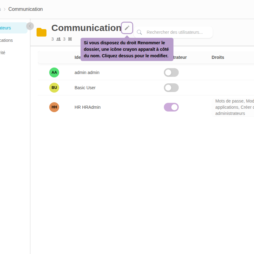 如果您拥有重命名文件夹权限，则名称旁边会出现一个铅笔图标。单击它以进行修改。