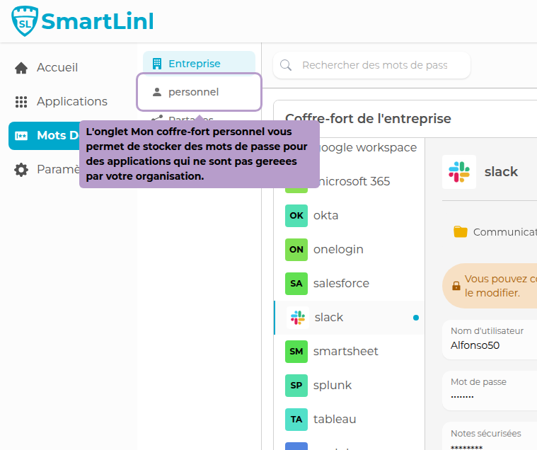 我的个人保险柜选项卡允许您存储不受您组织管理的应用程序的密码。